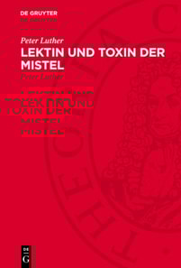 Lektin und Toxin der Mistel