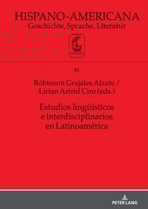 Estudios lingueísticos e interdisciplinarios en Latinoamérica