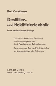 Destillier- und Rektifiziertechnik