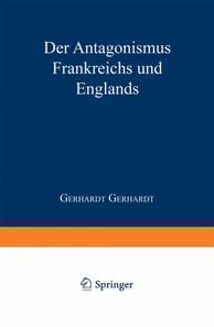 Der Antagonismus Frankreichs und Englands vom politisch-militairischen Standpunkte und die Wahrscheinlichkeit einer französischen Truppenlandang auf der englischen Südküste