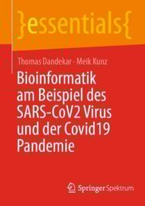 Bioinformatik am Beispiel des SARS-CoV2 Virus und der Covid19 Pandemie