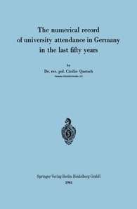 The numerical record of university attendance in Germany in the last fifty years