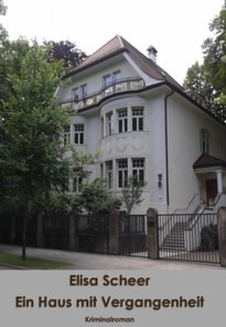 Ein Haus mit Vergangenheit