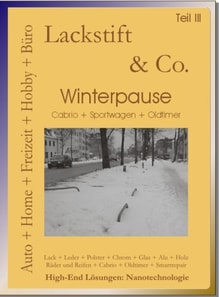 Lackstift & Co. Teil II