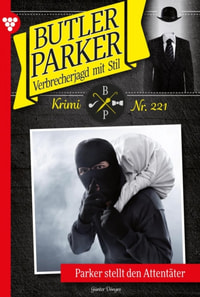 Parker stellt den Attentäter
