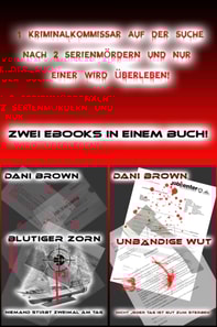 Blutiger Zorn & Unbändige Wut