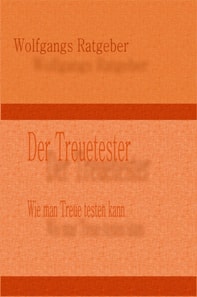 Der Treuetester