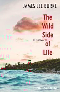 The Wild Side of Life