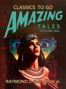 Amazing Tales Volume 204