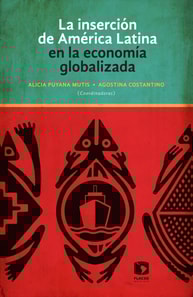 La inserción de América Latina en la economía globalizada