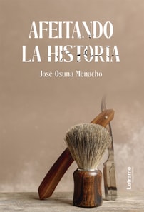 Afeitando la historia