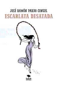 Escarlata desatada