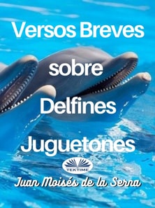 Versos Breves Sobre Delfines Juguetones