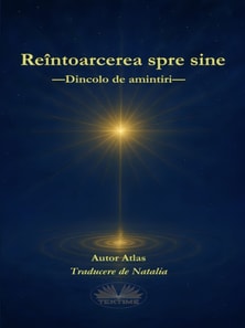 Reintoarcerea Spre Sine