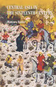 Central Asia in the Sixteenth Century