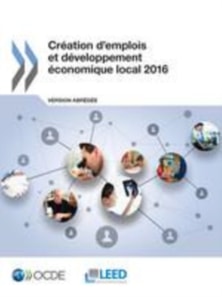 Creation d'emplois et developpement economique local 2016 (Version abregee)