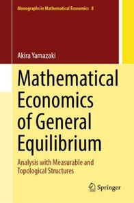 Mathematical Economics of General Equilibrium