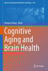 Cognitive Aging and Brain Health