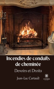 Incendies de conduits de cheminee