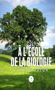 A l'ecole de la biologie