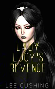 Lady Lucy's Revenge