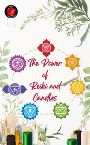 Power of Reiki and Candles