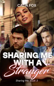 Sharing Me with a Stranger