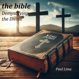 the bible Demystifying the Divine