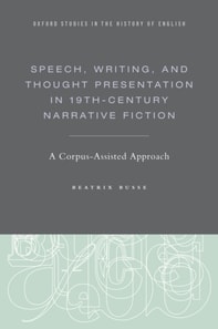 Speech, Writing, and Thought Presentation in 19th-Century Narrative Fiction