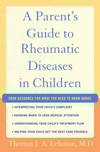 Parent's Guide to Rheumatic Disease in Children