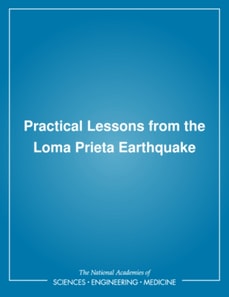 Practical Lessons from the Loma Prieta Earthquake