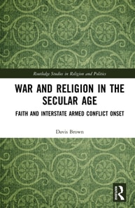 War and Religion in the Secular Age