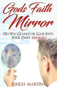 God's Faith Mirror