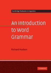 Introduction to Word Grammar