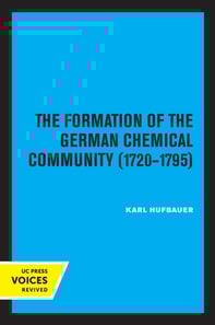 Formation of the German Chemical Community 1720-1795