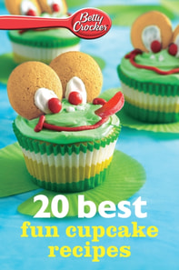 Betty Crocker: 20 Best Fun Cupcake Recipes