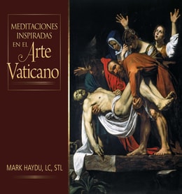 Meditaciones inspiradas en el arte vaticano