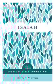 Isaiah (Everyday Bible Commentary Series)