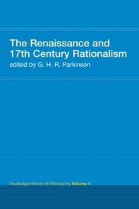 Renaissance and 17th Century Rationalism