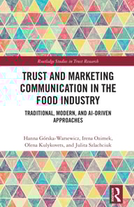 Trust and Marketing Communication in the Food Industry