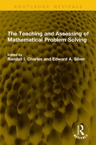 Teaching and Assessing of Mathematical Problem Solving