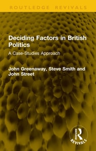 Deciding Factors in British Politics