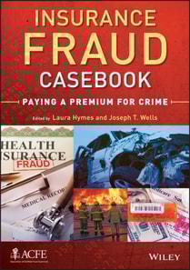 Insurance Fraud Casebook