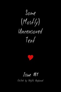 Some Mostly Uncensored Text #1