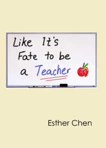 Like It's Fate To Be Teaching