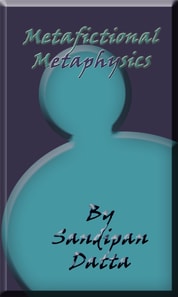 MetaFictional MetaPhysics