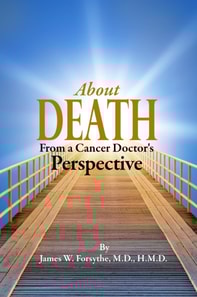 About Death From A Cancer Doctor's Perspective