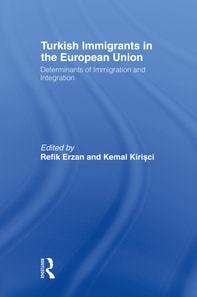 Turkish Immigrants in the European Union
