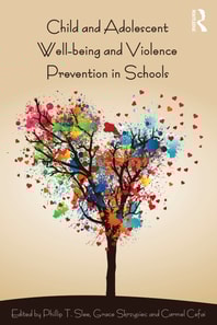 Child and Adolescent Wellbeing and Violence Prevention in Schools