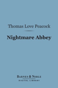 Nightmare Abbey (Barnes & Noble Digital Library)